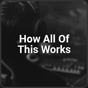 How It Works