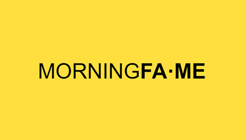 Morning Fame